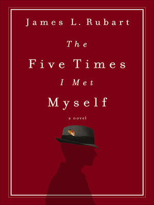 cover image of The Five Times I Met Myself